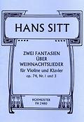 Hans Sitt: 2 kleine Fantasien über Weihnachtslieder(op. 74/1, 3)