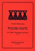 Graham Waterhouse: Polish Suite op. 3