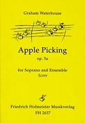 Graham Waterhouse: Apple Picking op. 5a for Soprano and Ensemble
