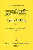 Graham Waterhouse: Apple Picking op. 5a for Soprano and Ensemble