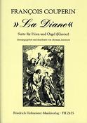 François Couperin: La Diane(Suite für Horn und Orgel)