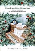 Ich steh an deiner Krippe hier(Lieder zur Weihnachtszeit)