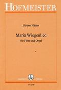 Gisbert Nöther: Mariä Wiegenlied