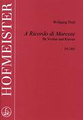 Wolfgang Thiel: A Ricordo di Morcote(Variationen for Violine und Klavier)