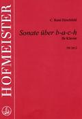 C. RenÚ Hirschfeld: Sonate über b-a-c-h