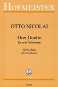 Otto Nicolai: 3 Duette