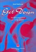 Arni Egilsson: Get Down(