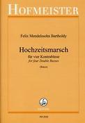 Felix Mendelssohn Bartholdy: Hochzeitsmarsch(