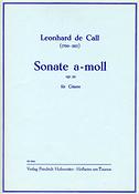 Leonhard de Call: Sonate a-Moll, op. 22