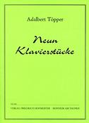 Adalbert T÷pper: 9 Klavierstücke