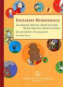 Engelbert Humperdinck: Hänsel & Gretel(Die schönsten Lieder)