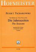 Pyotr Ilyich Tchaikovsky: Vier Stücke aus Die Jahreszeiten