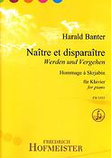 Harald Banter: Naître et disparaître(Hommage á Skrjabin)