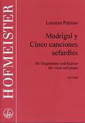 Lorenzo Palomo: Madrigal y cinco Canciones sefardies