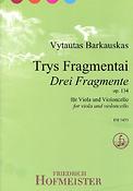 Drei Fragmente, op. 134 (Trys Fragmentai)