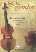 Divertissements für Viola da Gamba Solo 2