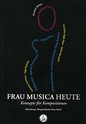 Frau Musica heute(Konzepte für Kompositionen)