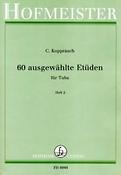 Carl Kopprasch: 60 Ausgewahlte Etuden Heft 2