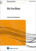 John Emerson Blackstone: My First Blues (Partituur Brassband)