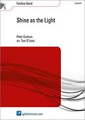 Peter Graham: Shine as the Light (Partituur Fanfare)