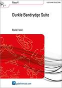 Bruce Fraser: Durkle Bandrydge Suite (Partituur Harmonie/Fanfare)