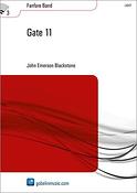 John Emerson Blackstone: Gate 11 (Partituur Fanfare)