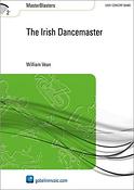 William Vean: The Irish Dancemaster (Partituur Harmonie)