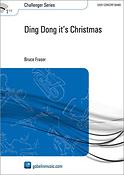 Bruce Fraser: Ding Dong it's Christmas (Partituur Harmonie)