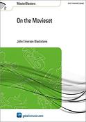 John Emerson Blackstone: On the Movieset (Partituur Fanfare)