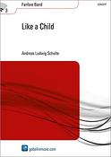 Andreas Ludwig Schulte: Like a Child (Fanfare)