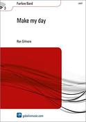 Gilmore: Make my day (Partituur Fanfare)