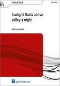 Harrie Janssen: Twilight floats above valley's night (Partituur Fanfare)