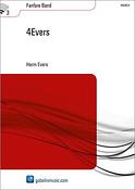 Harm Evers: 4Evers (Partituur Fanfare)