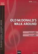 Old McDonald's Walk around