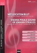 Johann Strauss: Mit leichtem Blut/Vienna Polka Sound