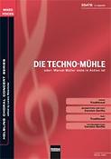 Die Techno-Mühle