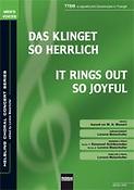 Mozart: Das klinget so herrlich/It rings out so joyful