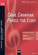 Sana; Sananina; Praise the Lord