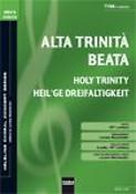 Holy Trinity / Alta Trinita beata/Heilge Drei