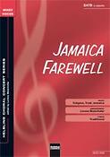 Jamaica fuerewell (SATB)