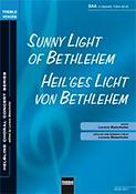 Sunny Light of Bethlehem/Heil'ges Licht von Bethle