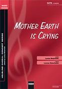 Mother Earth is Crying