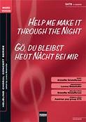 Help me make it through the Night/Gö; du bleibst