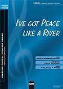 I've got peace like a River