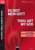 Thou art my God / Du bist mein Gott