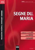 Segne du; Maria