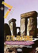 Celtic Folk-Songs (SSA und SAA)