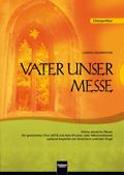 Vater unser Messe