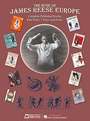 The Music of James Reese Europe(Complete Published Works Solo Piano & Voice and Piano)