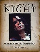 Diary Of A Madman: An Ozzy Osbourne Day-by-day